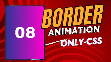 Create beautiful border animation within 4 minutes (CSS ONLY)