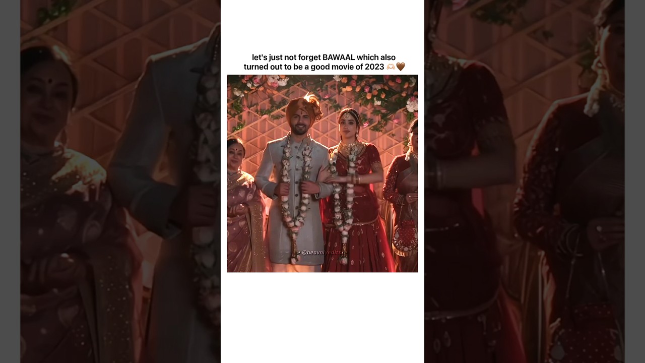 Bawaal movie needs more appreciation for sure! 🥺❤️ 