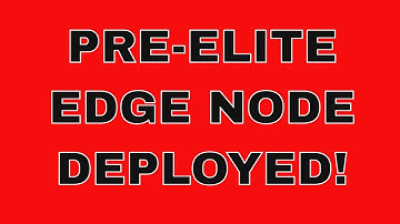 PRE-ELITE Edge Node Has Been Deployed