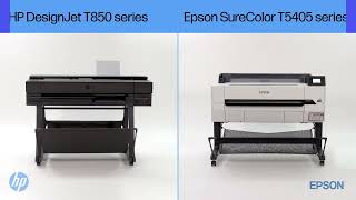 HP DesignJet T850 vs Epson SureColor T5405 Printer | DesignJet Large Format Technical Printers | HP