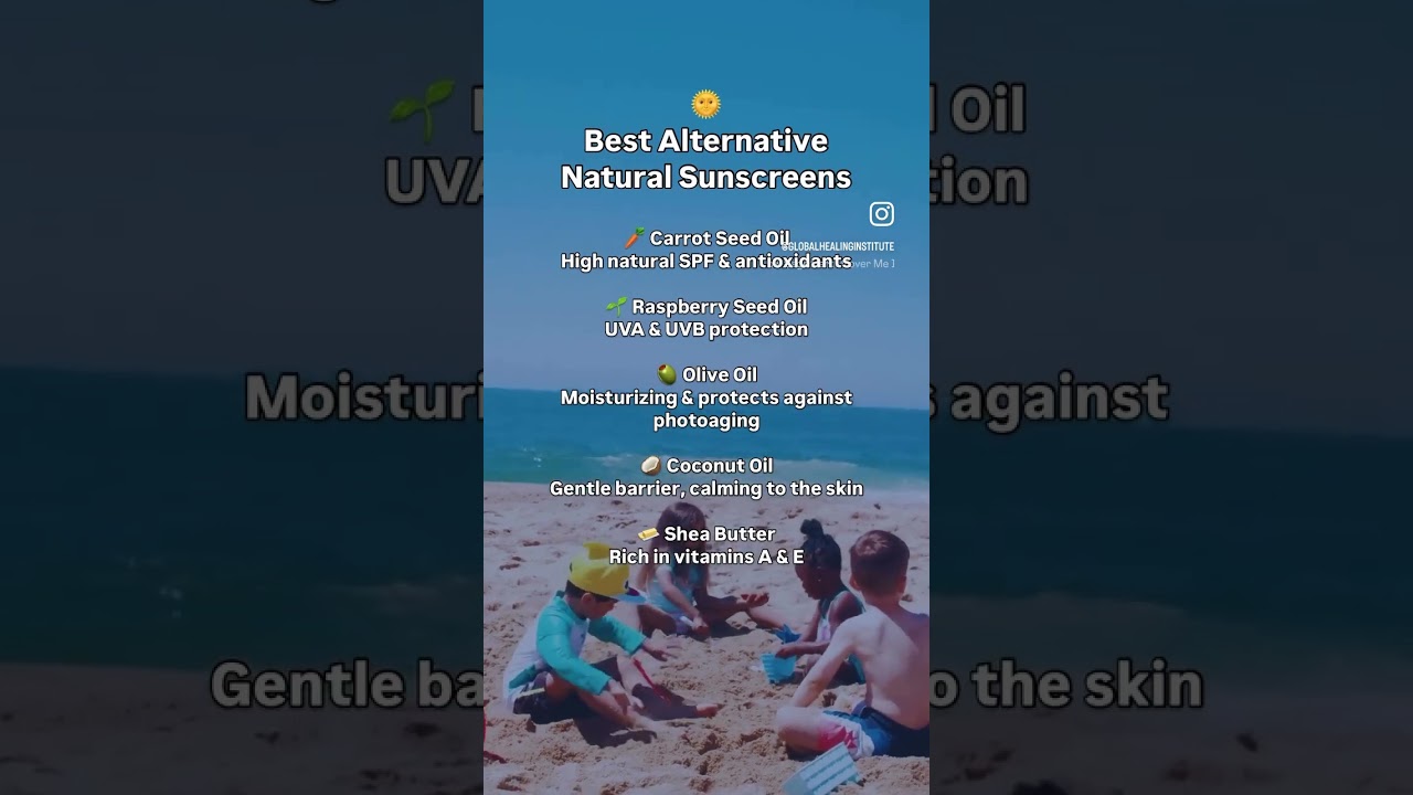 Best Alternative Natural Sunscreens 