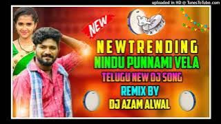 Nindu Punnami Vela Telugu Trending Dj Song || New Telugu Latest Dj Song || Remix By Dk Azam Bolthey