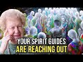 10 signs your spirit guides are trying to contact you  dolores cannon