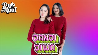 JANJI JIWA - DUO MAUT