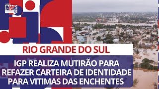 IGP inicia mutirão para confecção de carteiras de identidade