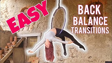 3 EASY Back Balance Transitions + tips! (Aerial Hoop TUTORIAL)