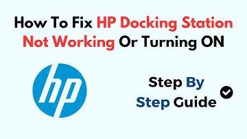 Fix HP Docking Station Not Working or Turning On – Power, Driver, BIOS & Connection Troubleshooting