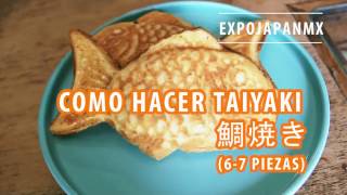 Como hacer TAIYAKI