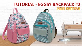 EGGSY Backpack #2 - How to sew small rucksack - Tutorial cara menjahit ransel kecil handmade