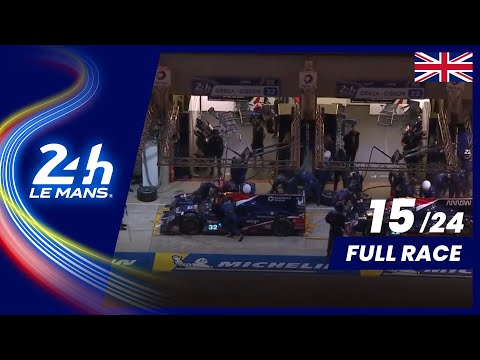 🇬🇧 REPLAY - Race hour 15 - 2020 24 Hours of Le Mans