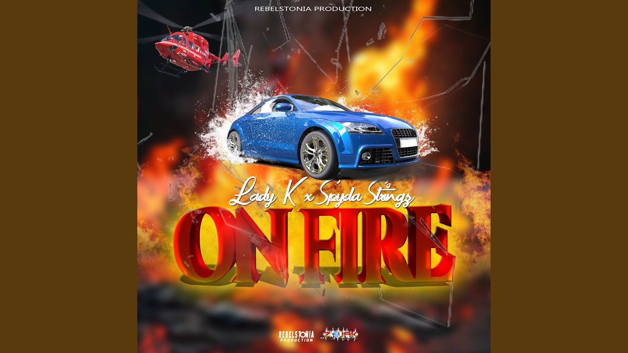 Watch On Fire on YouTube Watch On Fire on YouTube