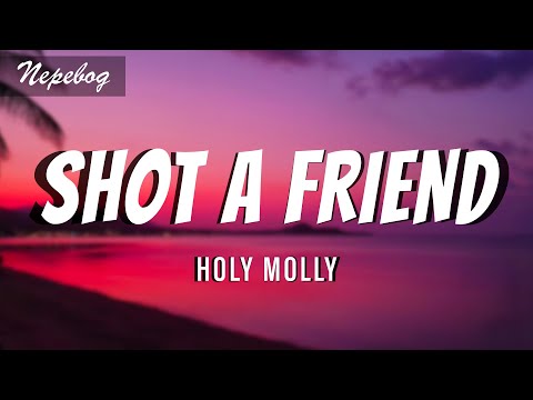 Holy Molly - Shot a friend (Lyrics | текст перевод песни) песня Shot a friend с переводом на русский