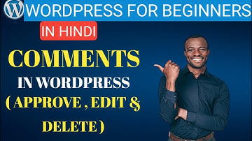 How to approve, edit, or delete comments in WordPress post | WordPress tutorial | BGM Techs