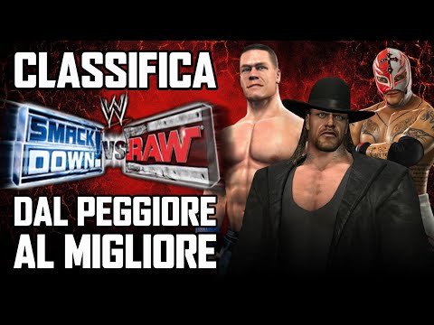 Tutti gli Smackdown vs Raw dal PEGGIORE al MIGLIORE