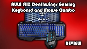 AULA SHZ Deathwings Gaming Keyboard and Mouse Combo Review