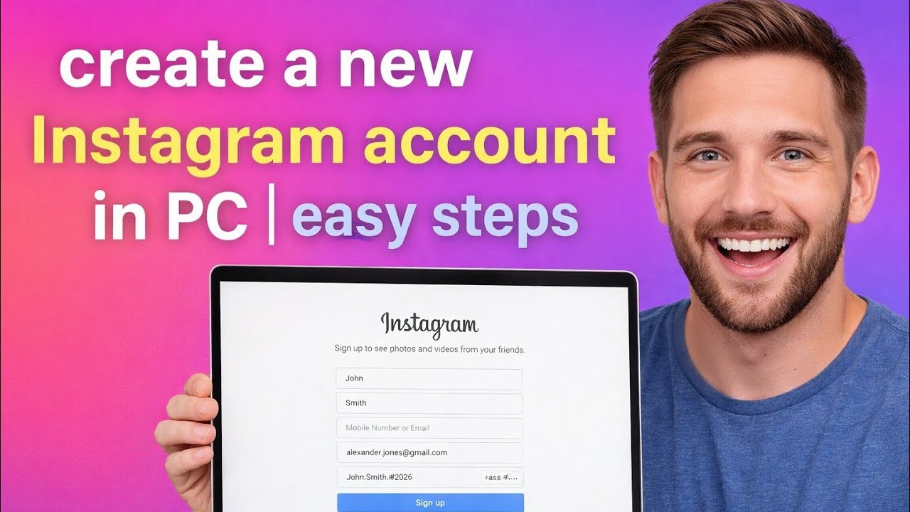 How to Create a New Instagram Account on PC | 2026 Update 
