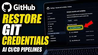 How to restore Git credentials for automated AI CI CD pipelines - Beginner Guide