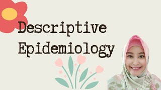 Descriptive Epidemiology (IN ENGLISH)