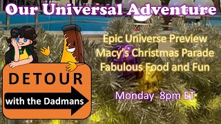 Detour With the Dadmans - Our Universal Adventure