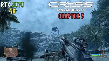 Crysis Warhead | Best Graphics Technology | Chapter 3: Adapt or Perish ★ RTX 3070 [PC, 4K]