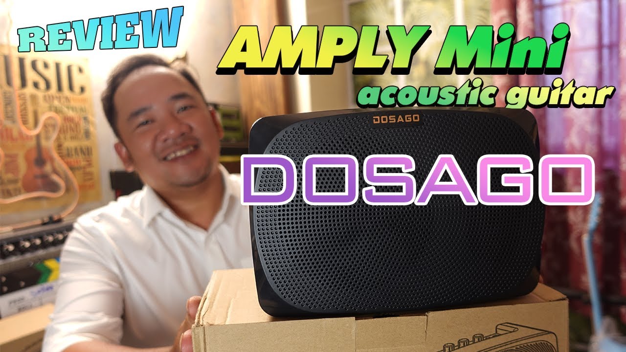 GIỚI THIỆU AMPLY GUITAR THÙNG MINI DOSAGO GIÁ CỰC MỀM.