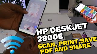 HP Deskjet 2820e Printer How to Scan To Phone Print, Save PDF and Share To Email ~ Full Guide!!
