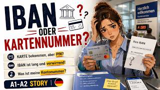 Bank Account Opening in Germany: Card, PIN, and IBAN Confusion | Easy German Story Bank Account Opening in Germany: Card, PIN, and IBAN Confusion | Easy German Story