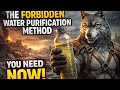 Collapse Survival Guide: The Forbidden Water Purification Method You Need NOW Task
