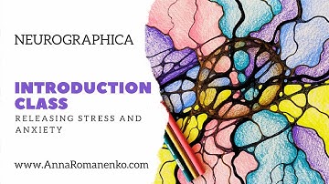 Neurographica Introduction Class. Releasing stress and anxiety. Art meditation.