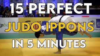 15 Perfect Judo Ippons in 5 Minutes