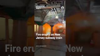 Fire erupts on New Jersey subway train