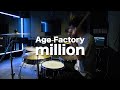 Age Factory - million【叩いてみた】drum cover