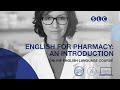 English for pharmacy online course  specialist language courses