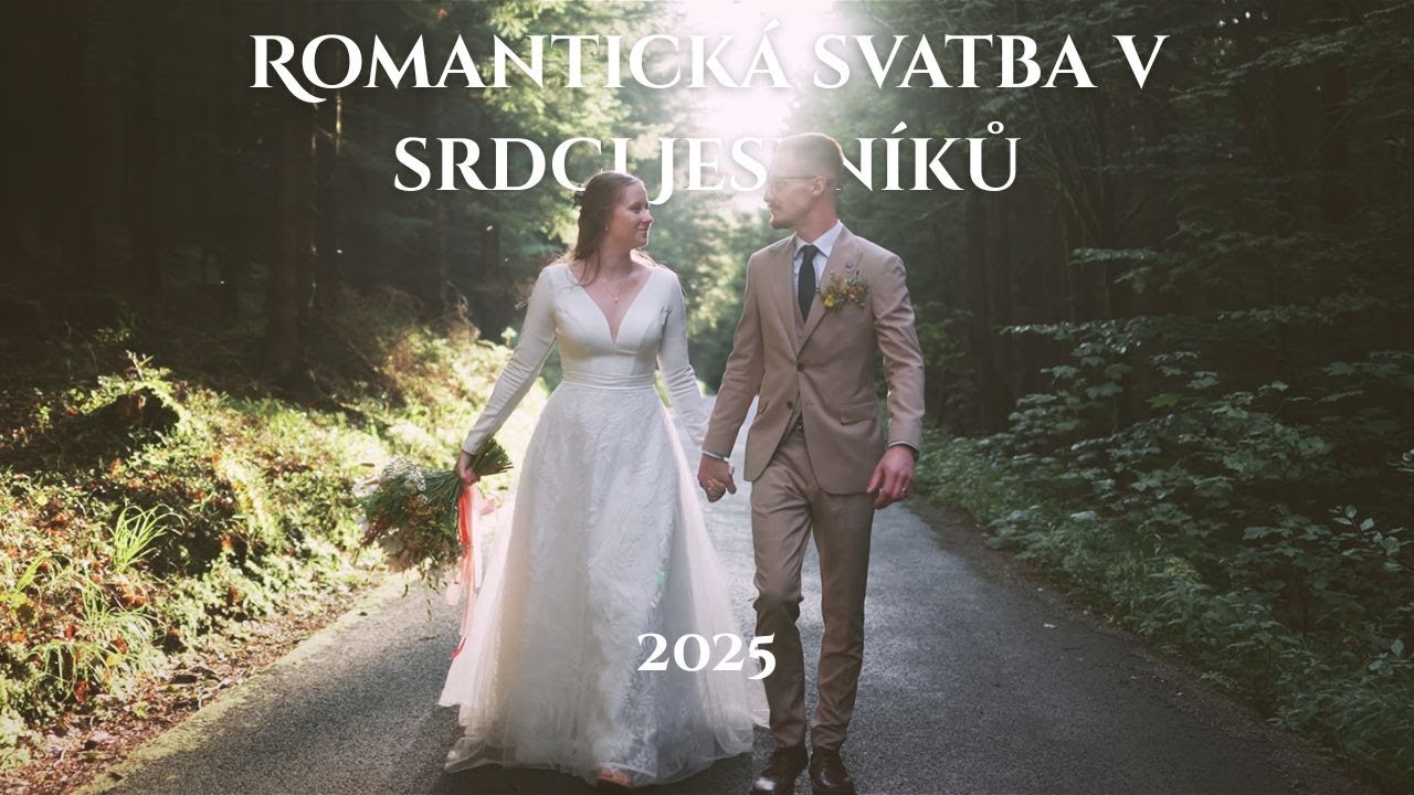 Martina & Antonín | Svatba v srdci Jeseníků | wedding film