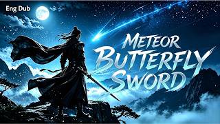 【Eng Dub】Meteor Butterfly Sword EP08