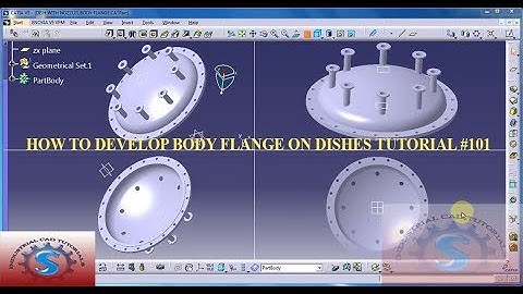 HOW TO DEVELOP A BODY FLANGE FOR TORISPHERICAL || ELLIPSOIDAL DISHES 3D IN CATIA TUTORIAL #101