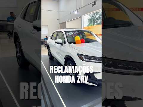 RECLAMAÇÕES HONDA ZRV