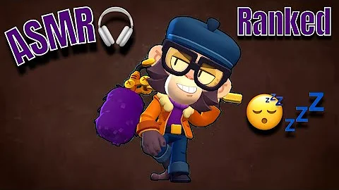 ASMR Brawl Stars⭐️~ First Time Playing Ranked😴🎧
