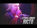 RICTO (Mejores Momentos) + Letra y rimas