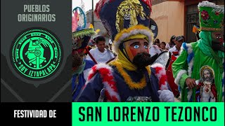 Festividad de San Lorenzo Tezonco, Iztapalapa