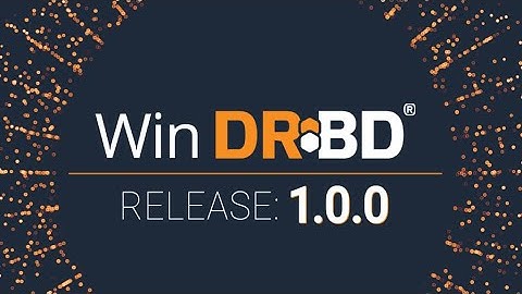 WinDRBD® Overview & Demo