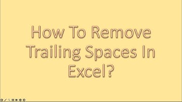 How to remove trailing spaces in excel?