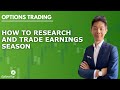 How to Research and Trade Earnings Season l Options Trading
