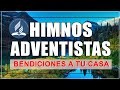Himnos Adventistas Que Traen Bendiciones A Tu Casa 2022 - Hermoso Himnario Adventista