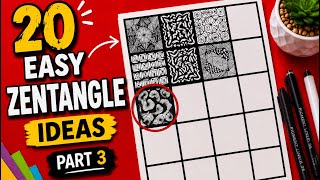 Fill One Square with Me! | 20 Easy Zentangle Ideas – Part 3