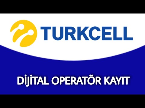 Turkcell Dijital Operatöre Nasıl Kayıt Olunur - Nasıl Giriş Yapılır