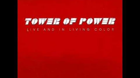 Tower Of Power - You're Still A Young Man - Live And In Living Color (1976)