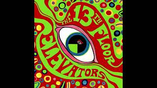 Splash One (Now I'm Home) [2024 Remix] - The 13th Floor Elevators