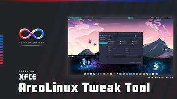 Arcolinux Tweak Tool Additions