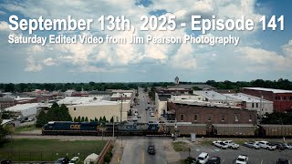 September 13th, 2025 - Episode 141 - Saturday Edited Video from Jim Pearson Photography September 13th, 2025 - Episode 141 - Saturday Edited Video from Jim Pearson Photography